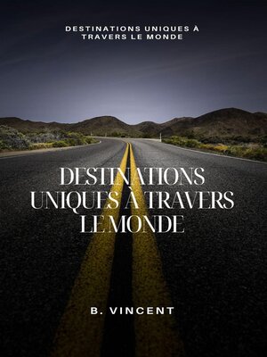 cover image of Destinations uniques à travers le monde